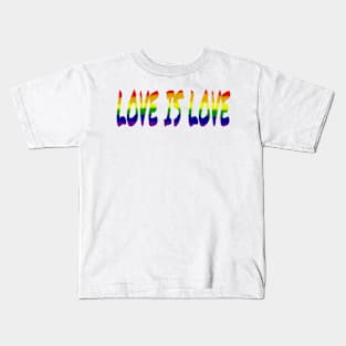 Love is Love Kids T-Shirt